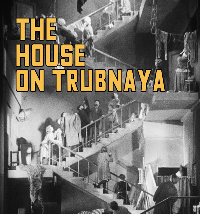 The House on Trubnaya (1928)