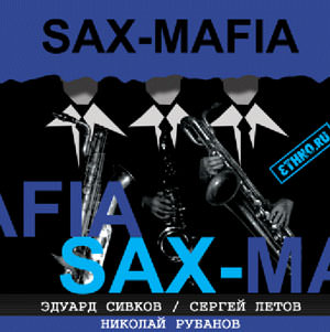 ethno.ru - RUSSIAN SAX-MAFIA in Tyumen